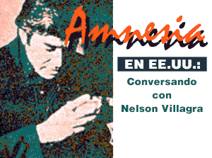 Amnesia en EE.UU.: 
                Conversando con Nelson Villagra